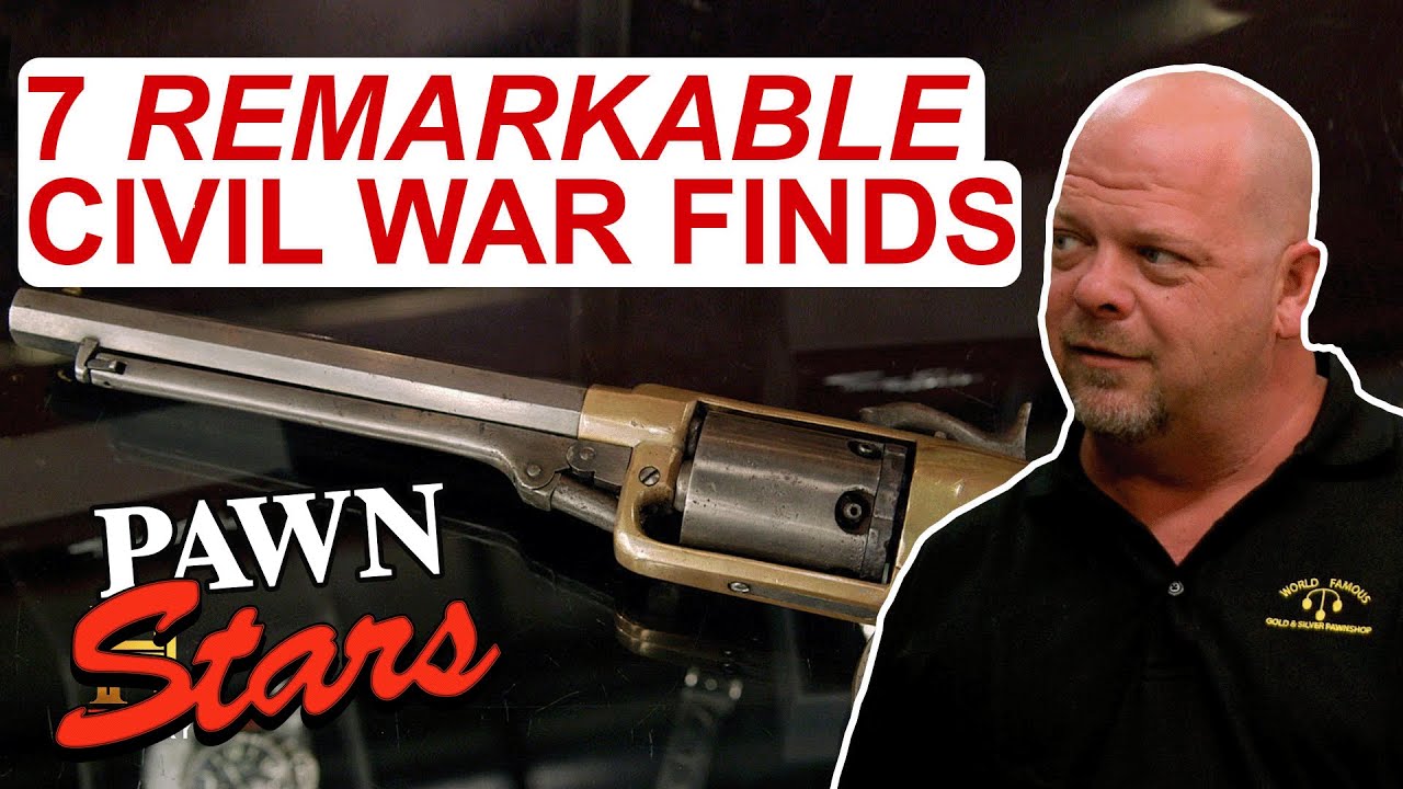 Pawn Stars TOP 7 CIVIL WAR ITEMS Priceless Swords Cannons  Coins