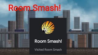 How To Get Room Smash! (Achievement) In City Smash screenshot 3