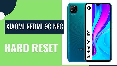 Xiaomi Redmi 9c NFC hard reset / pattern / password / lockscreen bypass