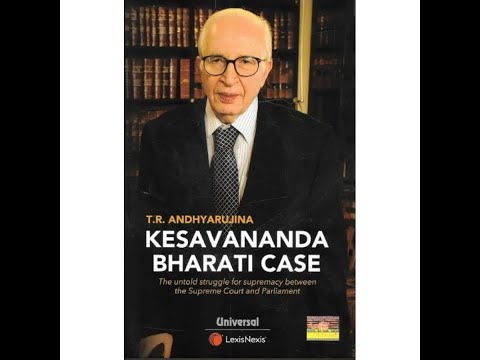 KESHAVANANDA BHARATI CASE  || T.R ANDYARJUNA ||
