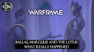 Ballas, Margulis,The Lotus and The Tenno - What Really Happened