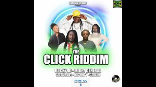 The Click Riddim Mix (2023) Mikey General, Bucky Jo, Mic Inity, Carly H, Sista Ruby x Drop Di Riddim