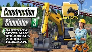 Tutorial Memasang Save Data Contruction Simulator 3 Apk New Update screenshot 2