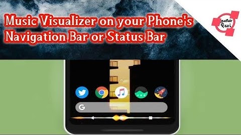 How To Add Music Visualizer To Your SmartPhone