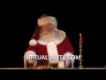 VIRTUAL SANTA INTRO - VIRTUALSANTA.COM