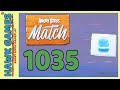 Angry Birds Match Level 1035 Walkthrough No Boosters Angry Birds Match Level 1035 Walkthrough No Boosters