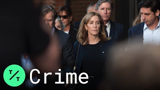 Felicity Huffman Begins 14-Day Prison Sentence In College Admissions Scandal