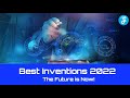 Best inventions 2022  the future is now