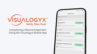 Tutorial - Completing a Shared Inspection Using the Visualogyx Mobile App