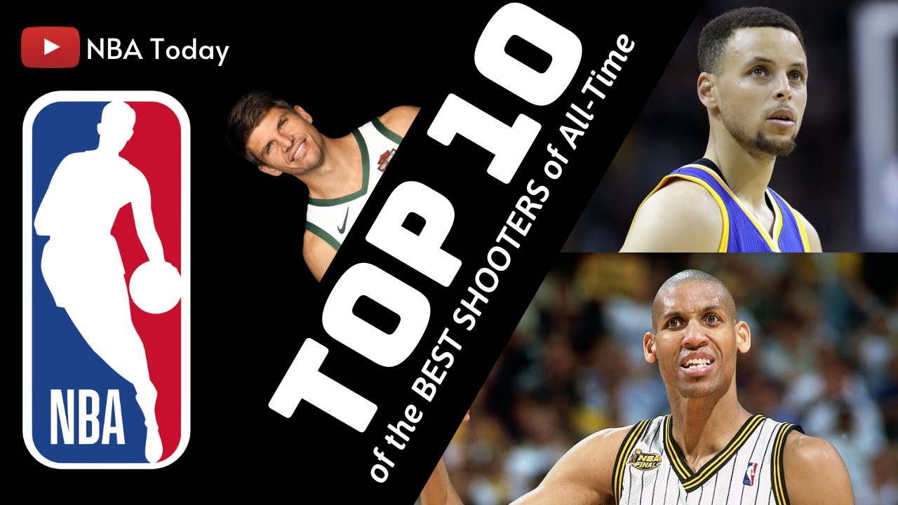 TOP 10 of the Best Shooters of AllTime Les 10 meilleurs shooters de l'Histoire / NBA Today