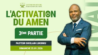 Download Lagu L'Activation du Amen (partie 3) - Pasteur Ghislain Lukunku - Dimanche 25 janvier 2026 MP3
