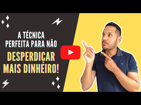 Vídeo: Como Não Desperdiçar Dinheiro