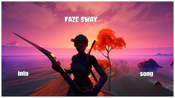 FAZE SWAY (Full Intro Song)
