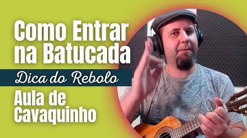 Como Entrar com Cavaquinho na Batucada [Do Jeito Certo]