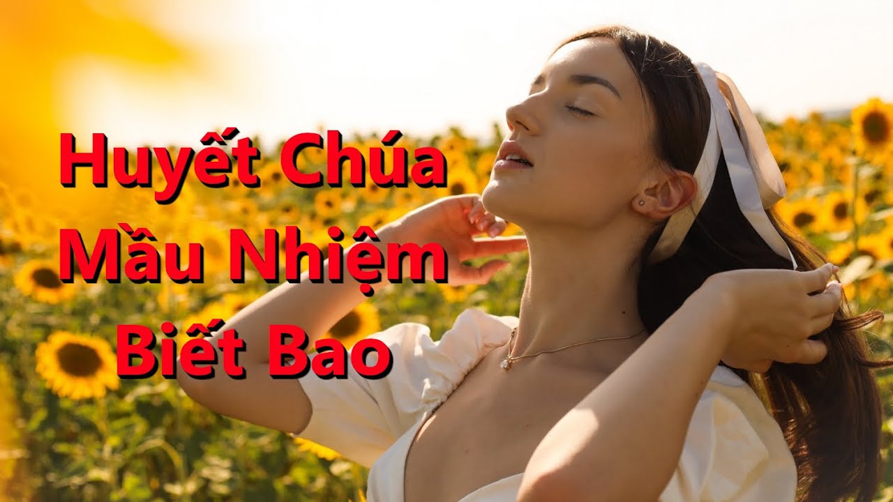 Huyết Chúa Mầu Nhiệm Biết Bao (Nothing But The Blood Of Jesus ...