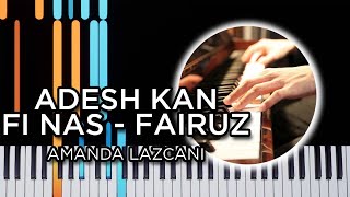 Adesh Kan Fi Nas-Fairuz (Amanda Lazkani) - Synthesia piano tutorial chords