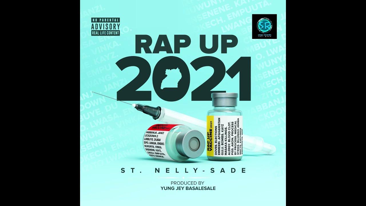 St. NellySade Rap Up 2021 Official YouTube