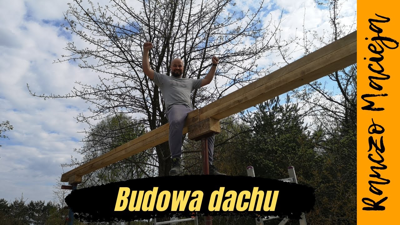 Budowa dachu cz1. #248