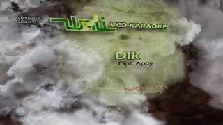 Dik - Wali Band (HQ Karaoke Video)