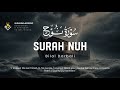 Bilal Darbali بلال دربالي Surah Nuh سوره نوح 