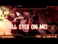 Nightcore - All Eyes On Me (BATIM Chapter 3) by OR3O★