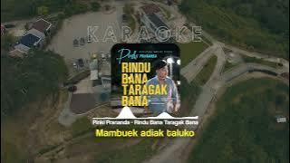 Rindu Bana Taragak Bana - KARAOKE | Pinki Prananda