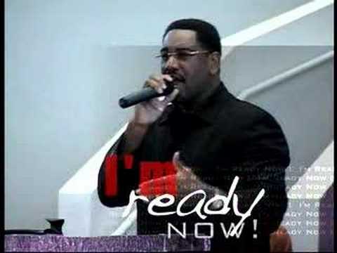 Pastor Arthur Jackson, III - I'm Ready Now