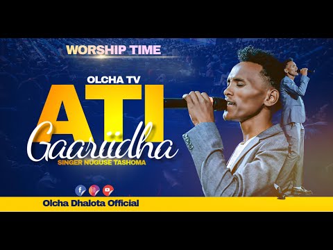 WORSHIP TIME OLCHA TV Singer Nuguse Tashoma
