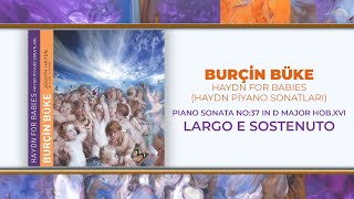 Keyboard Sonata No. 50 in D Major, Op. 30, No. 3, Hob.XVI:37: II. Largo e sostenuto