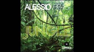 Alessio Pras - Jungle (Full) (Afterhour Sound 2014)