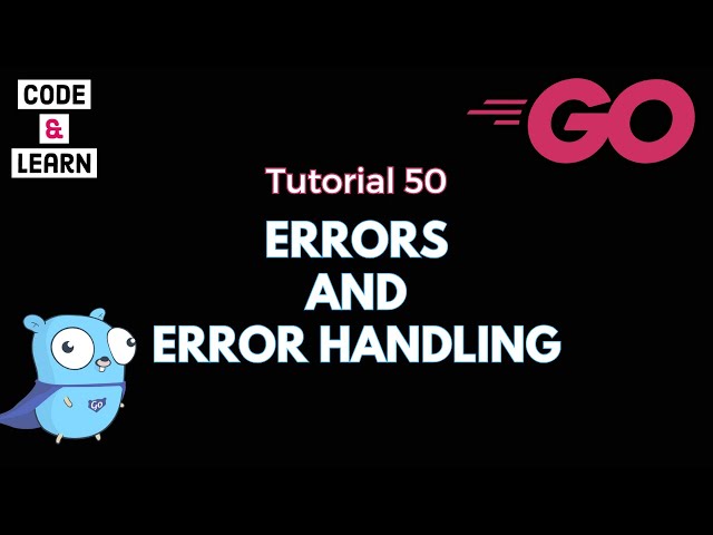 Video Summary - Mastering Error Handling in Go: Techniques and Code ...