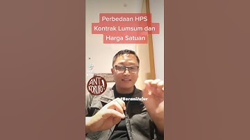 Thumbnail of Perbedaan HPS Kontrak Lumsum dan Harga Satuan, antara daftar kuantitas dan daftar keluaran!!!
