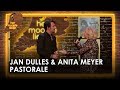 Jan Dulles & Anita Meyer - Pastorale | Het mooiste liedje