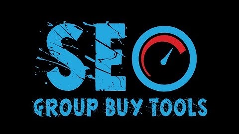 Seo Group Buy | Get Access To 25+ SEO and IM Tools