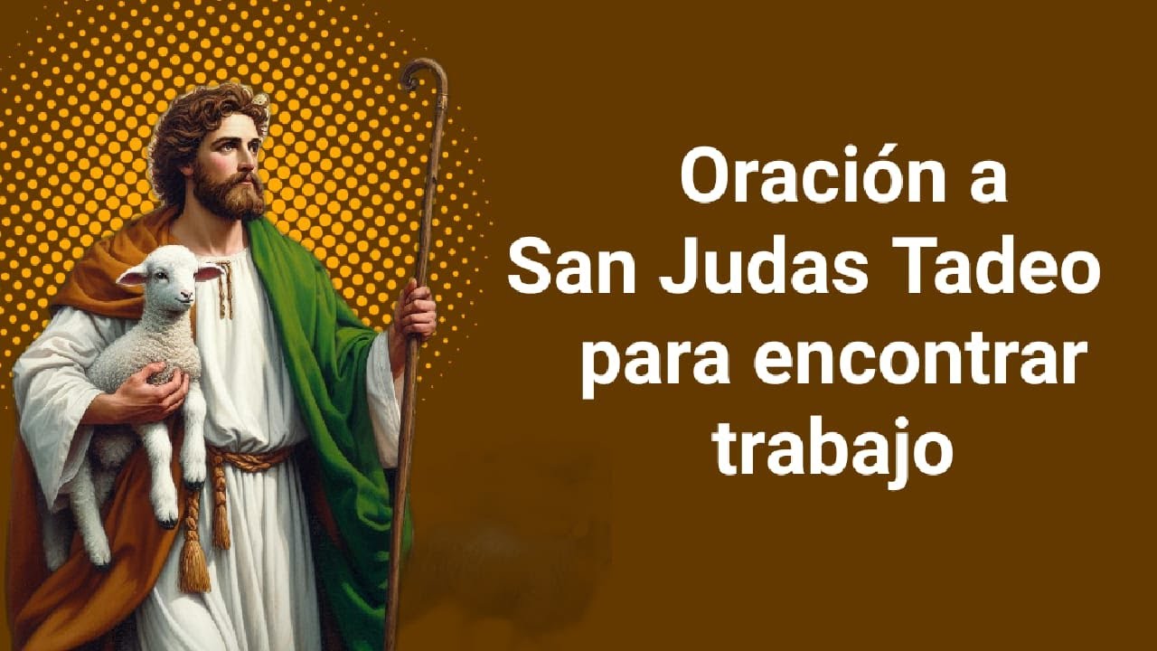 Oración a San Judas Tadeo para encontrar trabajo - YouTube