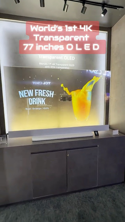 World’s 1st 4K Transparent OLED with 45% transparency by LG. 77” UHD transparent OLED #technology