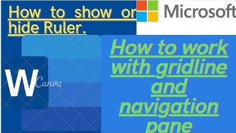 how to use ruler, gridline and navigation pane