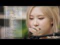 [Updated ] Rosé (BLACKPINK) Full Solo Playlist 2021