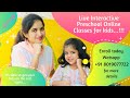 Online Preschool Classes for Kindergarten Nursery, Jr. Kg & Sr. KG | Enroll today for July Batch