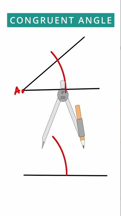 Construction of Congruent Angle #shorts