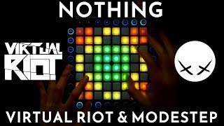 Virtual Riot & Modestep - Nothing (Launchpad Pro Cover) // Collab w/ Tuchan