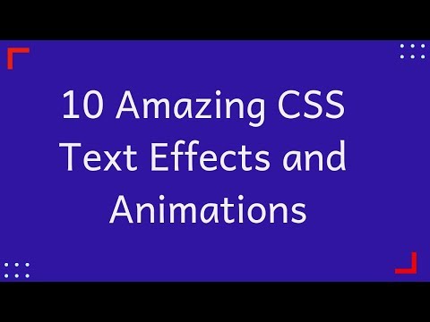 10 Amazing CSS Text Effects and Animation