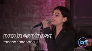 Paula Espinosa - Tanananananana