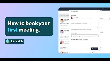 b2match Participant Guide: How to Book Meetings