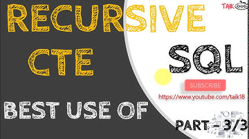 Best Use of Recursive CTE Part 3 of 3 in SQL TAIK18 (20-12) Power BI