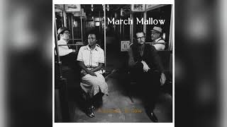 March Mellow - Summertime