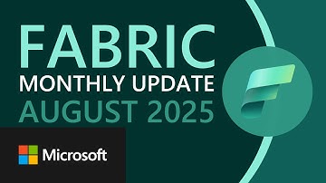 Fabric Update - August 2025