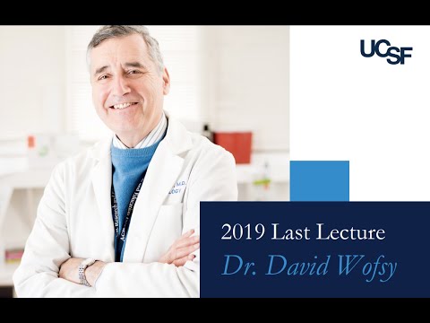 2019 Last Lecture with Dr. David Wofsy