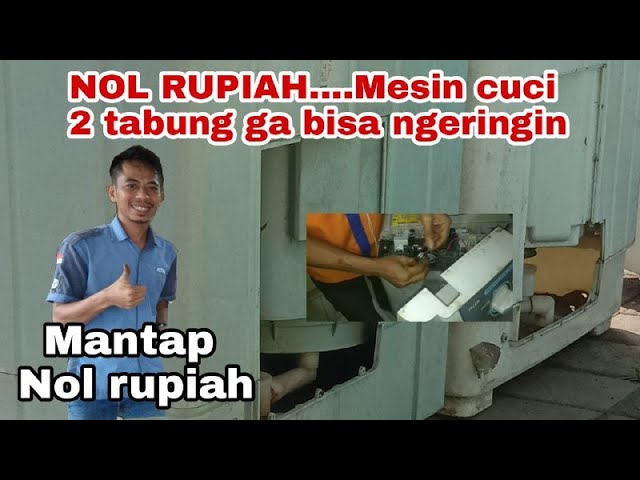 NOL RUPIAH... mesin cuci 2 tabung ga bisa ngeringin class=