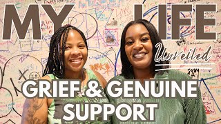 My Life Unveiled: Grief and Genuine Support